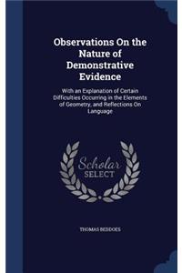 Observations On the Nature of Demonstrative Evidence