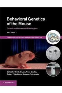 Behavioral Genetics of the Mouse