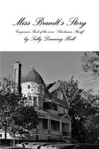 Miss Brandt's Story