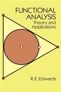 Functional Analysis: Theory and Applications