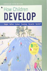 Loose-Leaf Version for How Children Develop Canadian Edition & Launchpad for How Children Develop Canadian Edition (Six-Month Access)