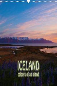 ICELAND - Colours of an island / UK-Version 2016