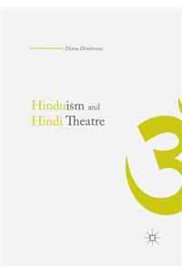 Hinduism and Hindi Theater