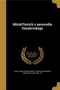 MitskYievich v perevodie Omulevskago