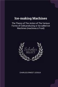 Ice-Making Machines
