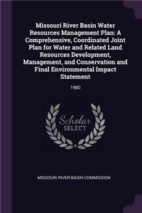 Missouri River Basin Water Resources Management Plan
