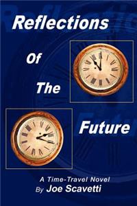 Reflections of the Future
