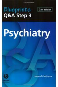 Psychiatry (Blueprints Q&A, Step 3)
