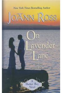 On Lavender Lane