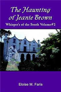 Haunting of Jeanie Brown