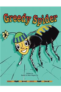Greedy Spider