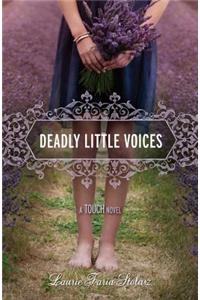 Deadly Little Voices