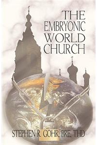 Embryonic World Church