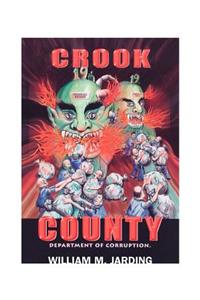 Crook County Department of Corruption