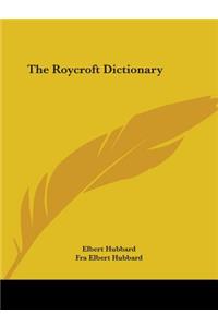 Roycroft Dictionary