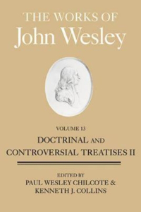 Works of John Wesley, Volume 13
