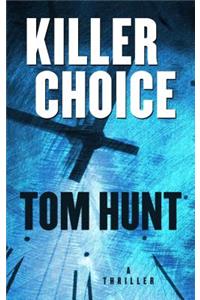 Killer Choice