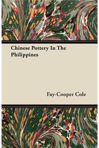 Chinese Pottery In The Philippines