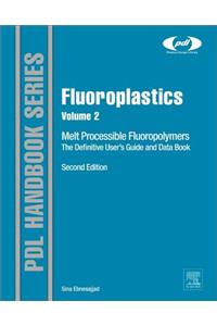 Fluoroplastics, Volume 2