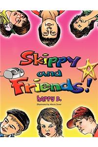 Skippy and Friends