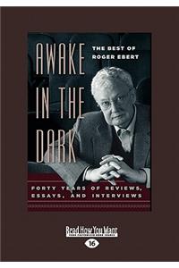 Awake in the Dark