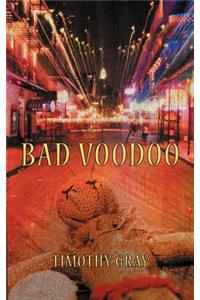 Bad Voodoo