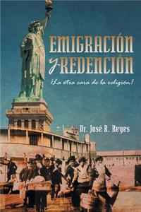 Emigracion y Redencion
