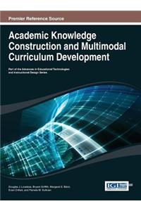 Academic Knowledge Construction and Multimodal Curriculum Development