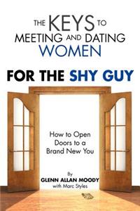 The Keys to Meeting and Dating Women