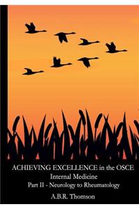 Achieving Excellence in the OSCE - Part Two