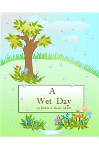 A Wet Day