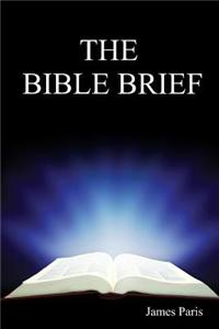 The Bible Brief