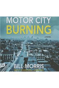 Motor City Burning