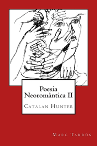 Poesia Neoromàntica II