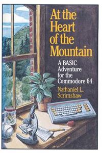 At the Heart of the Mountain