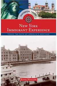 Historical Tours The New York Immigrant Experience