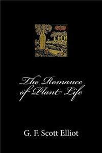 Romance of Plant Life