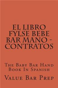 El LIBRO FYLSE BEBE BAR MANO - Contratos