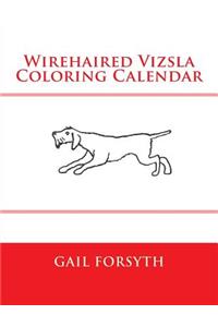 Wirehaired Vizsla Coloring Calendar