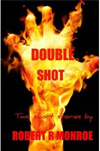 Double Shot