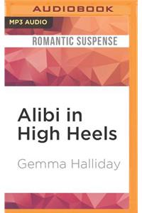 Alibi in High Heels