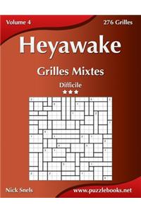 Heyawake Grilles Mixtes - Difficile - Volume 4 - 276 Grilles