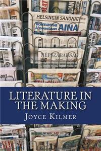 Literature in the Making