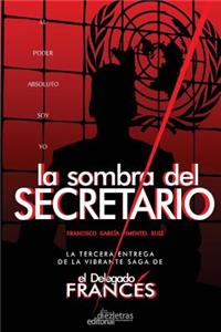 La Sombra del Secretario