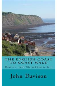 The English Coast to Coast Walk