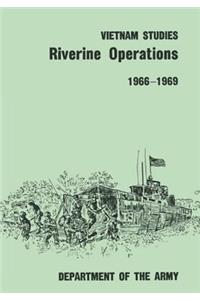 Riverine Operations, 1966-1969