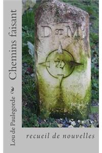 Chemins faisant