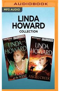Linda Howard Collection - A Lady of the West & Angel Creek