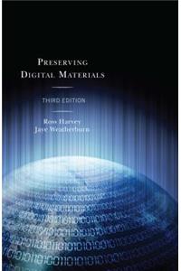 Preserving Digital Materials