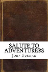 Salute to Adventurers